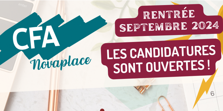 À vos CV ! Candidatures ouvertes - Rentrée 2024 👉 CFA Novaplace du CMSEA