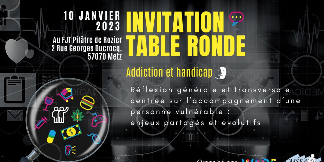 Table ronde : Addiction et Handicap